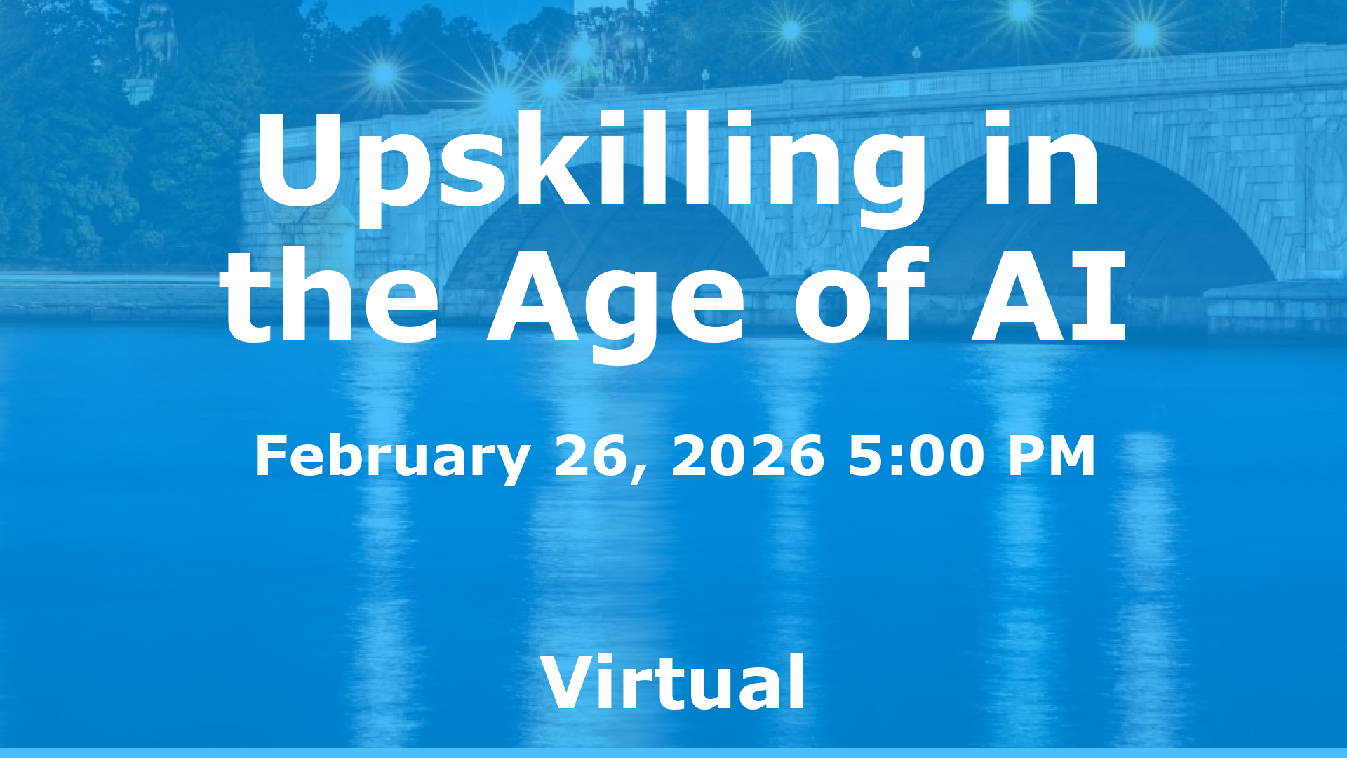 Upskilling in the Age of AI event image